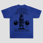 Jesus The Ultimate Deadlifter T-shirt