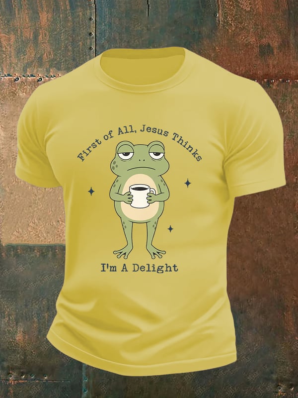 Men's Funny First Of All Jesus Thinks I’m A Delight Frog shirt