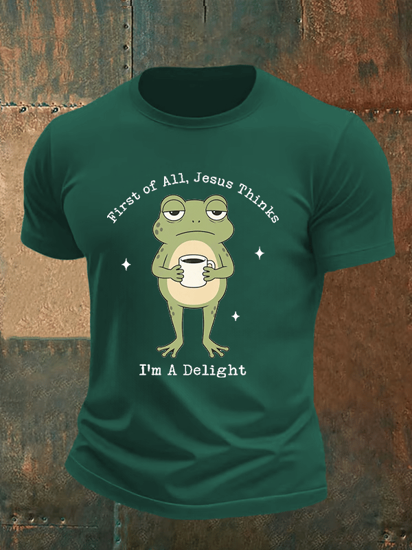 Men's Funny First Of All Jesus Thinks I’m A Delight Frog shirt