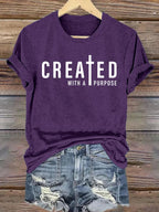 Women's  created with a purpose T-Shirt