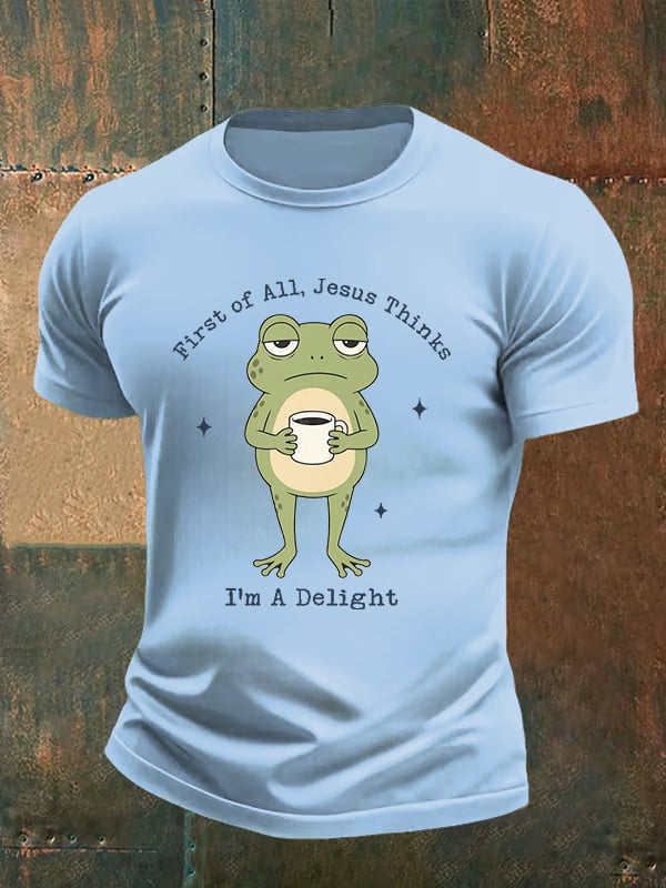 Men's Funny First Of All Jesus Thinks I’m A Delight Frog shirt