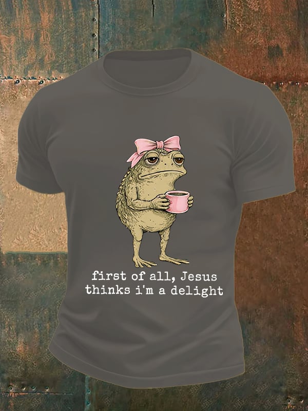 Men's First Of All Jesus Thinks I'm A Delight Shirt, Funny Christian Frog T-Shirt