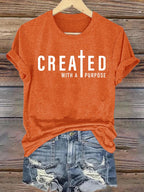 Women's  created with a purpose T-Shirt