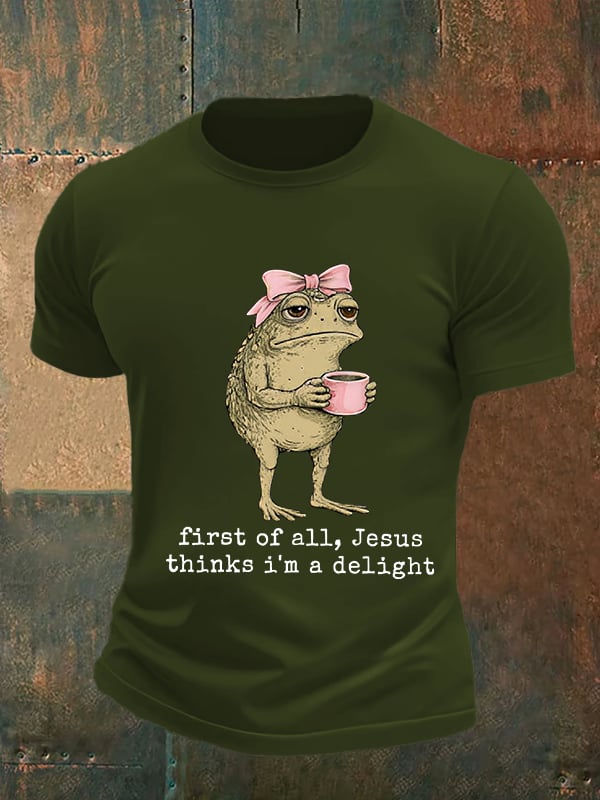 Men's First Of All Jesus Thinks I'm A Delight Shirt, Funny Christian Frog T-Shirt