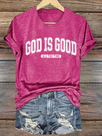 Women's  gad is good ALL THE TIME  Print  T-Shirt