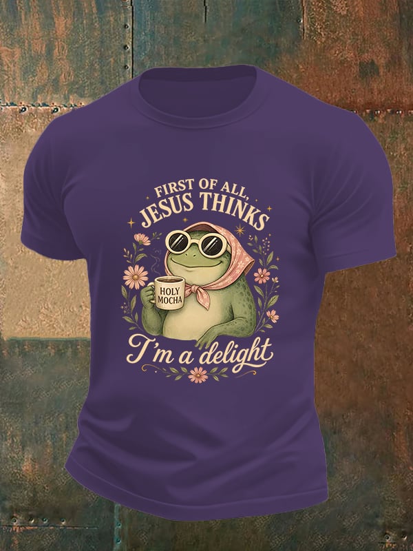 Men's First Of All Jesus Thinks I'm A Delight Shirt, Funny Christian Frog T-Shirt