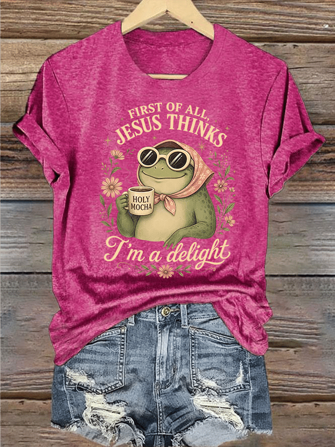 Women's  First Of All Jesus Thinks I'm A Delight Shirt, Funny Christian Frog T-Shirt