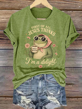 Women's  First Of All Jesus Thinks I'm A Delight Shirt, Funny Christian Frog T-Shirt