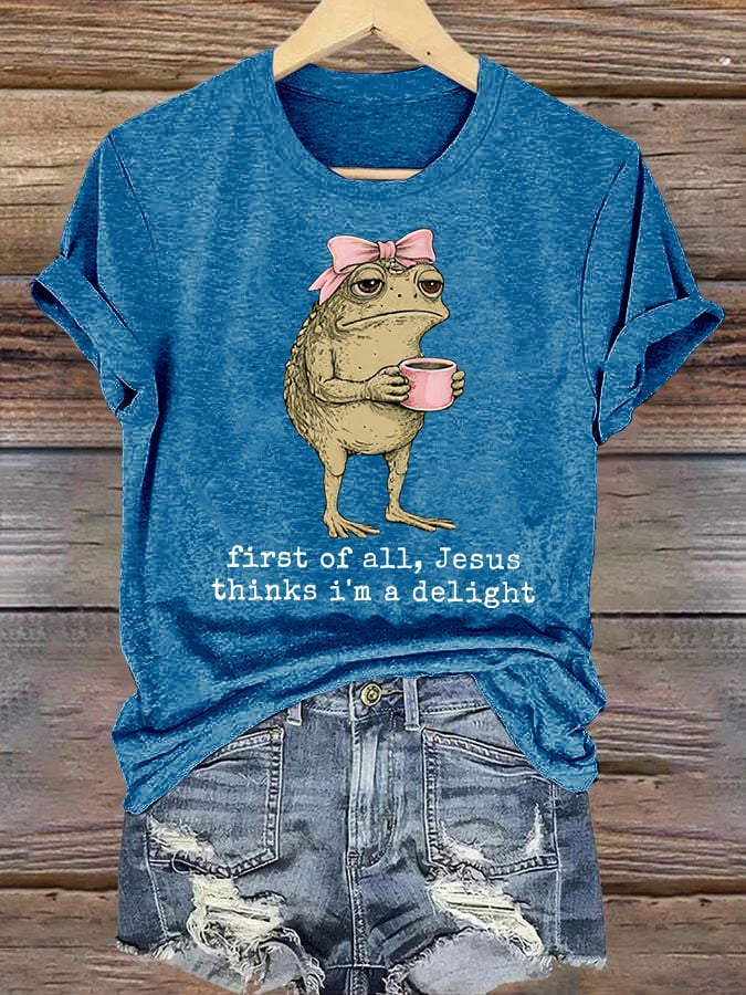 Women's  First Of All Jesus Thinks I'm A Delight Shirt, Funny Christian Frog T-Shirt