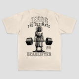 Jesus The Ultimate Deadlifter T-shirt