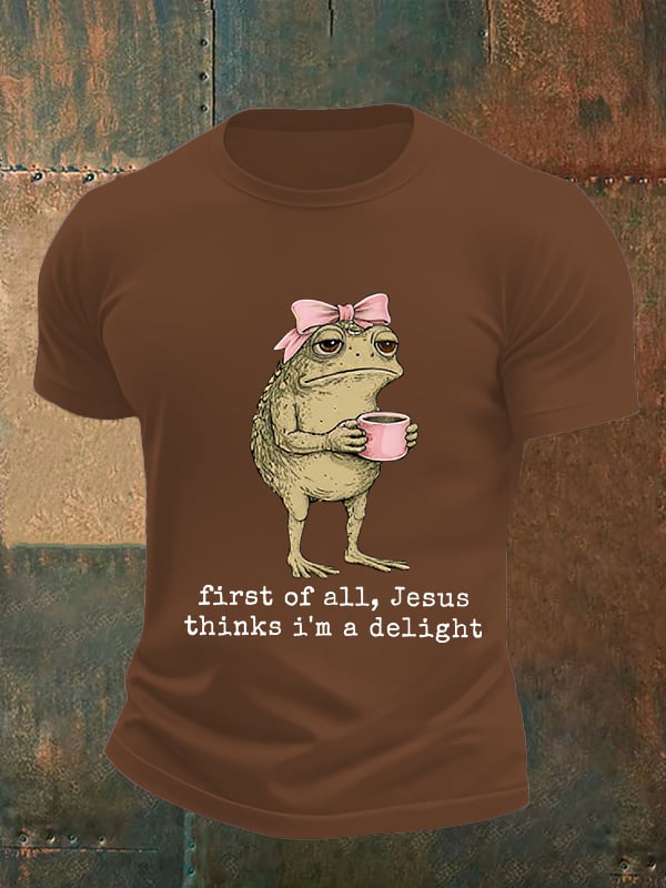 Men's First Of All Jesus Thinks I'm A Delight Shirt, Funny Christian Frog T-Shirt