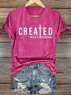 Women's  created with a purpose T-Shirt