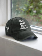 Unisex They Don't Care About Us Printed Hat