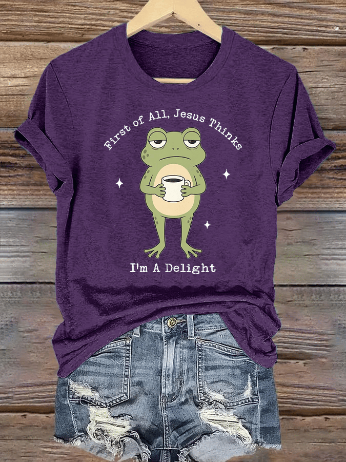 Women's  Funny First Of All Jesus Thinks I’m A Delight Frog shirt