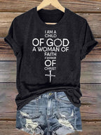 Women's  Child Of God T-Shirt: Woman Of Faith, Christian  T-Shirt