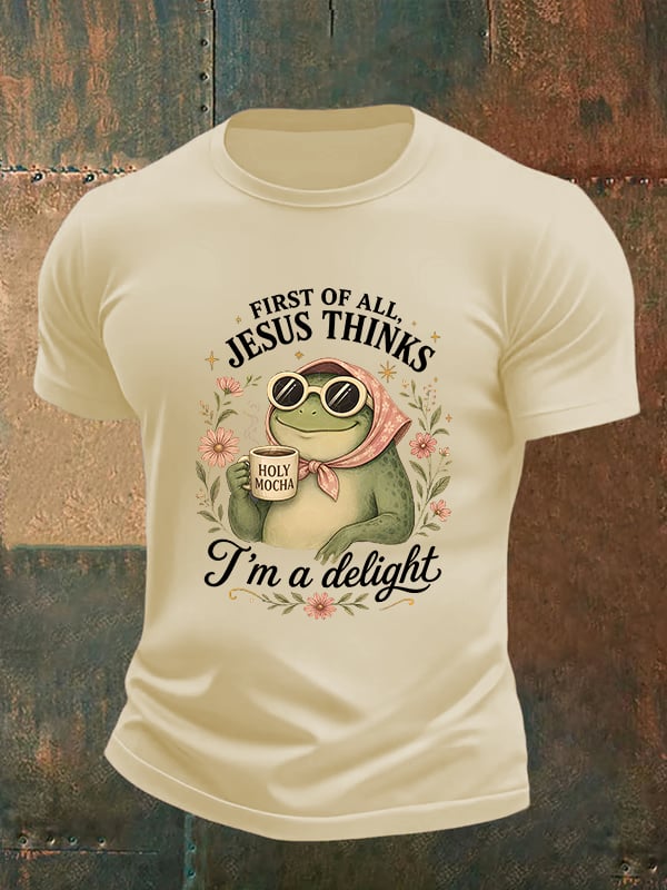 Men's First Of All Jesus Thinks I'm A Delight Shirt, Funny Christian Frog T-Shirt