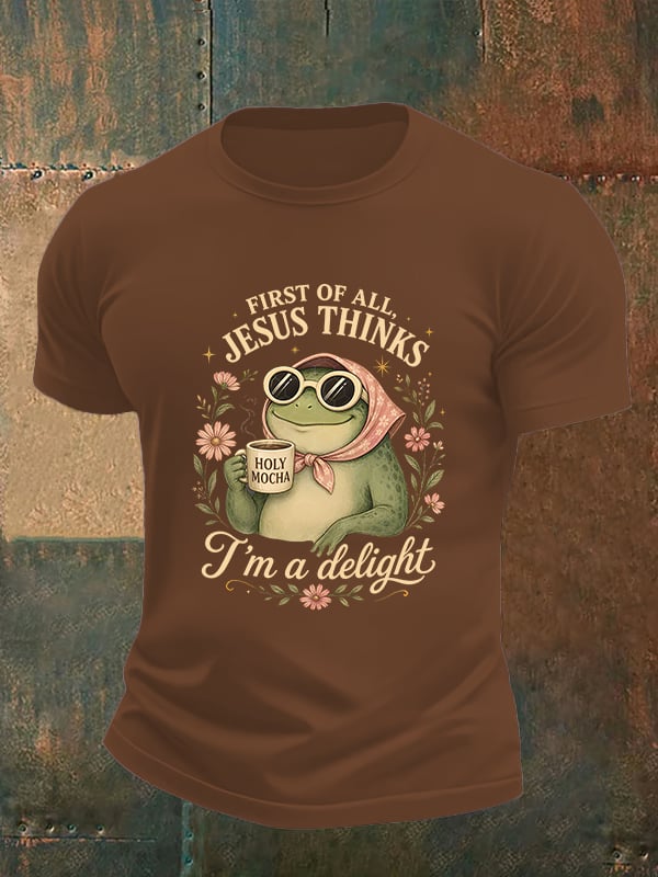 Men's First Of All Jesus Thinks I'm A Delight Shirt, Funny Christian Frog T-Shirt