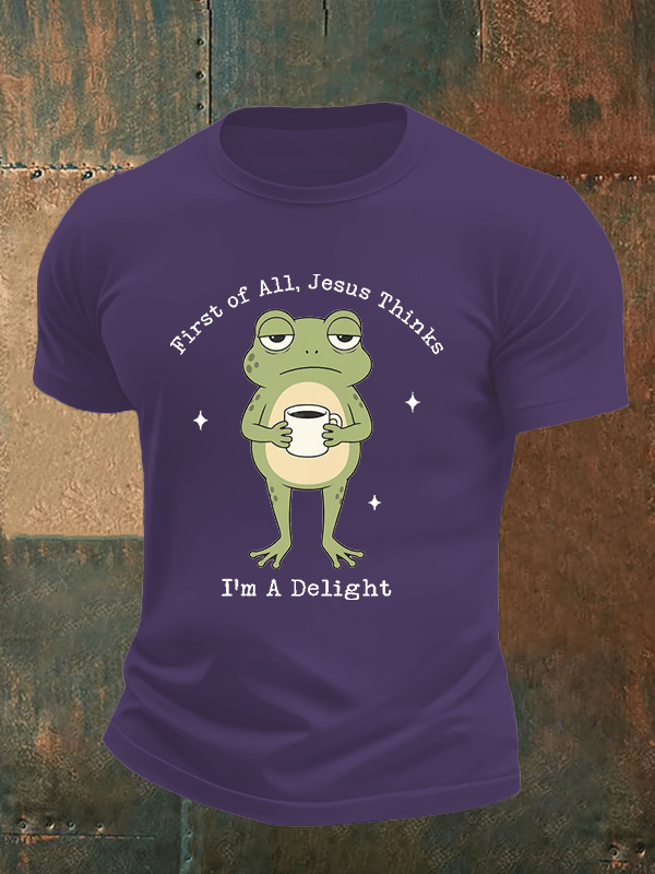 Men's Funny First Of All Jesus Thinks I’m A Delight Frog shirt