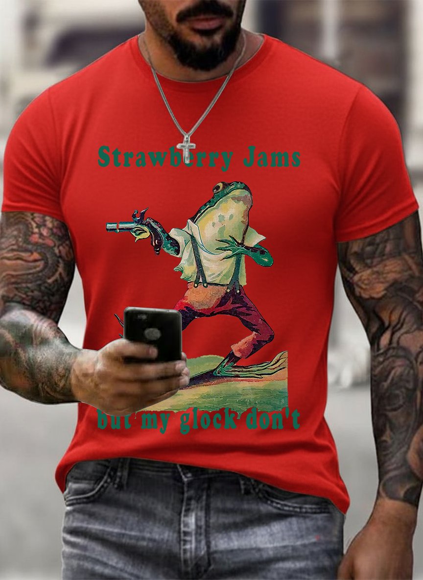 Men's Strawberry Jams but my glock don't Printed T-Shirt