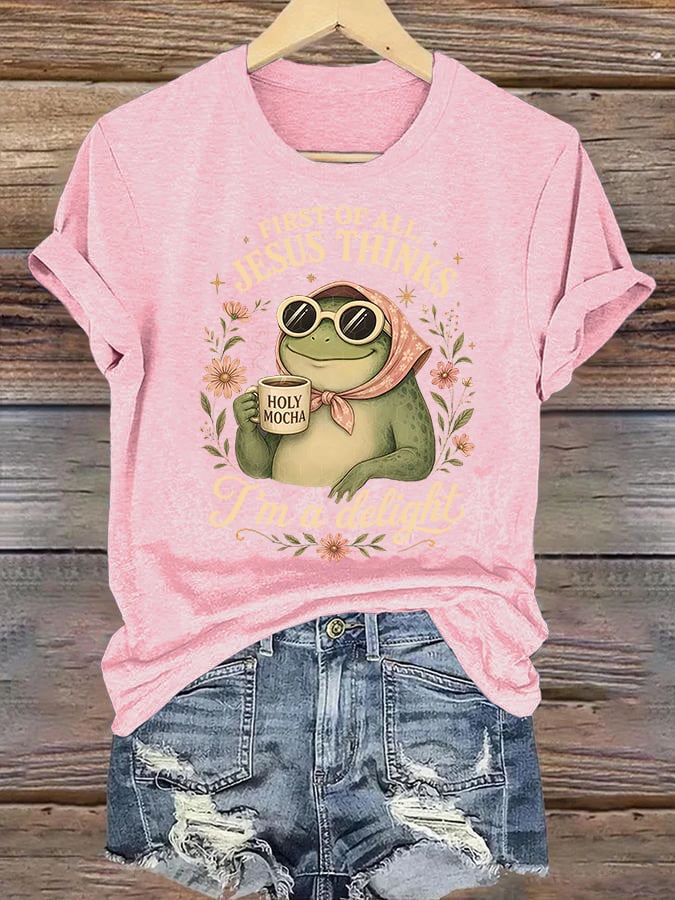 Women's  First Of All Jesus Thinks I'm A Delight Shirt, Funny Christian Frog T-Shirt