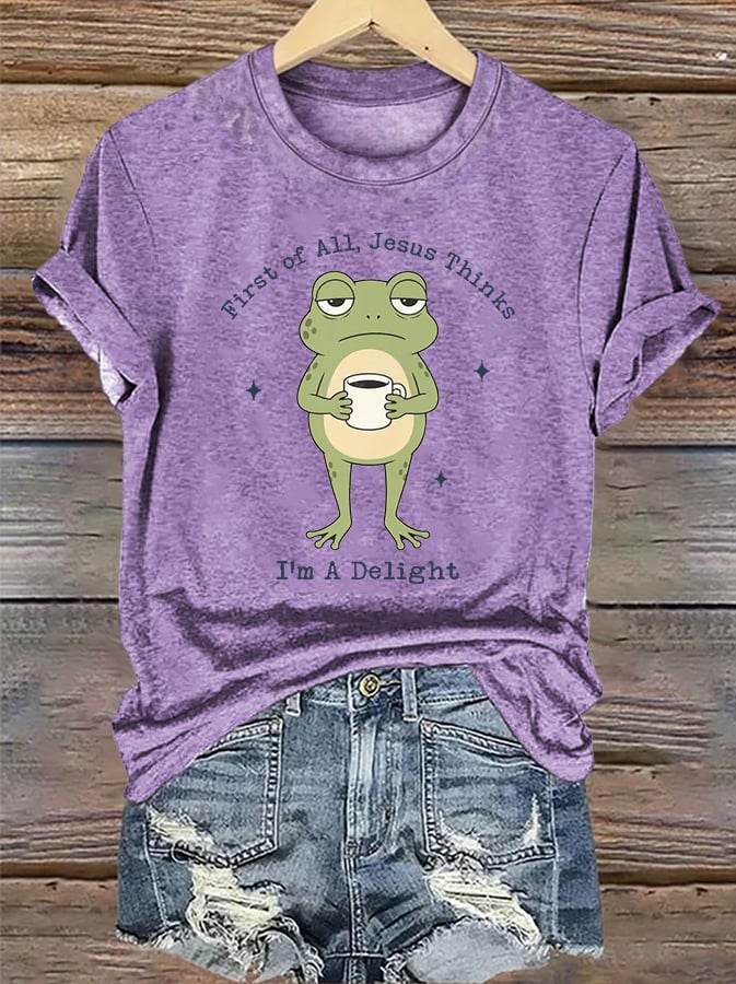 Women's  Funny First Of All Jesus Thinks I’m A Delight Frog shirt