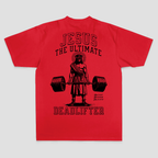 Jesus The Ultimate Deadlifter T-shirt
