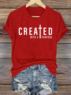 Women's  created with a purpose T-Shirt