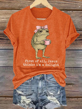 Women's  First Of All Jesus Thinks I'm A Delight Shirt, Funny Christian Frog T-Shirt