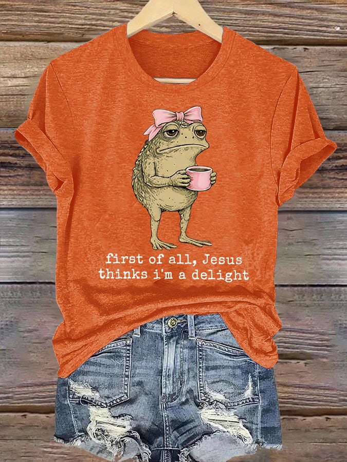 Women's  First Of All Jesus Thinks I'm A Delight Shirt, Funny Christian Frog T-Shirt