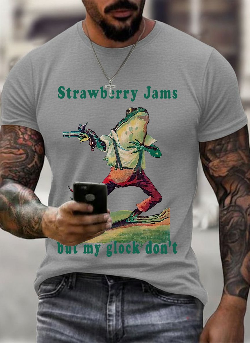 Men's Strawberry Jams but my glock don't Printed T-Shirt