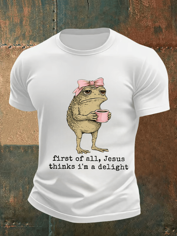Men's First Of All Jesus Thinks I'm A Delight Shirt, Funny Christian Frog T-Shirt