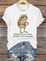 Women's  First Of All Jesus Thinks I'm A Delight Shirt, Funny Christian Frog T-Shirt