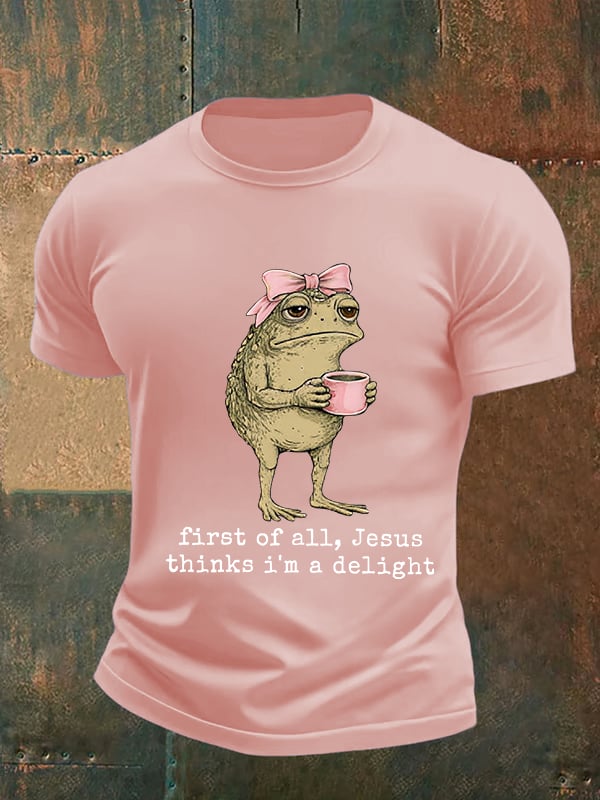 Men's First Of All Jesus Thinks I'm A Delight Shirt, Funny Christian Frog T-Shirt