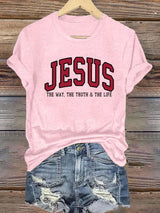 Women's JESUS THE WAY. THE TRUTH & THE LIFE Shirt