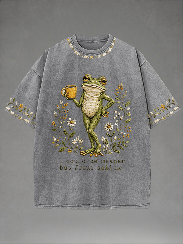 Men's Washed Crew-Neck i could be meaner but Jesus said no Print T-Shirt